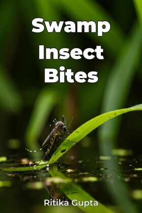 Swamp Insect Bites