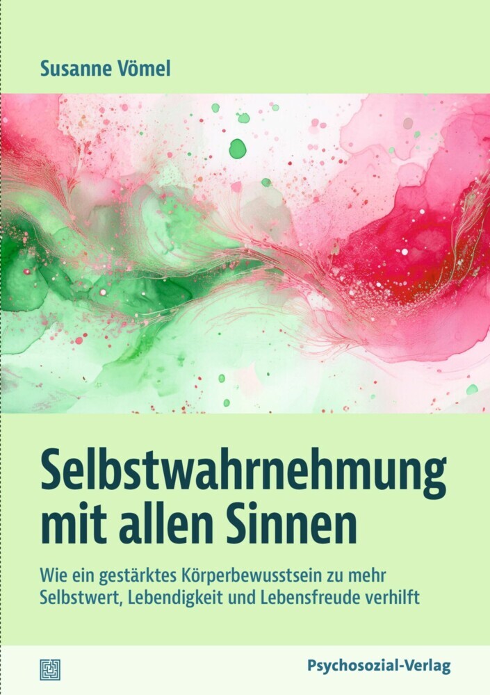 Selbstwahrnehmung mit allen Sinnen main product photo