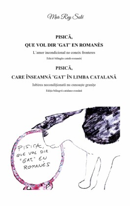 Pisica, que vol dir ¨gat¨ en romanès - Pisica, care inseamna ¨ gat¨ in limba catalana