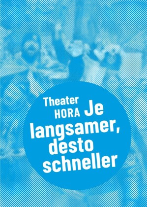 Je langsamer, desto schneller