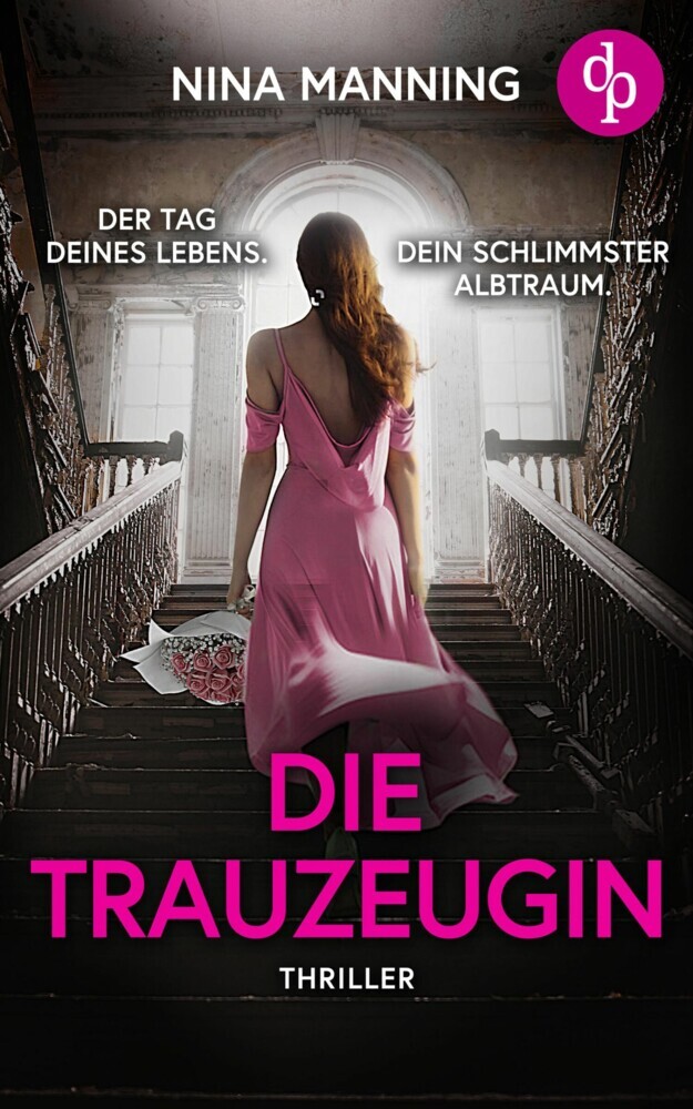 Die Trauzeugin | Ein atmosphärischer Psychothriller über toxische Freundschaft und Geheimnisse aus der Vergangenheit main product photo