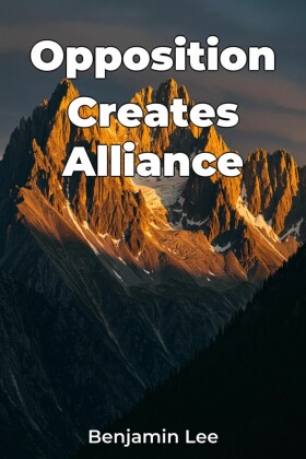 Opposition Creates Alliance