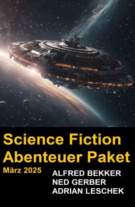 Science Fiction Abenteuer Paket März 2025