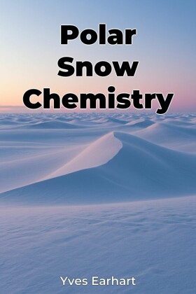 Polar Snow Chemistry