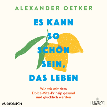 Es kann so schön sein, das Leben, 1 Audio-CD, 1 MP3