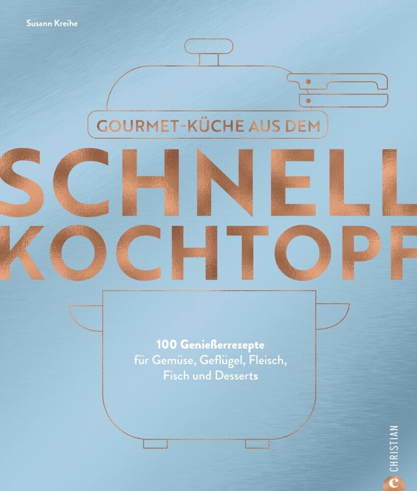 Gourmetküche aus dem Schnellkochtopf main product photo