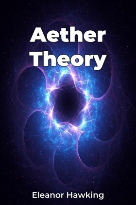 Aether Theory