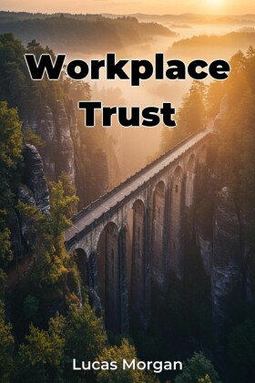 Workplace Trust