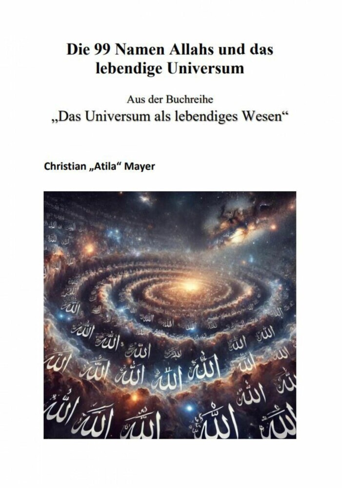 Die 99 Namen Allahs und das lebendige Universum main product photo