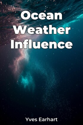 Ocean Weather Influence