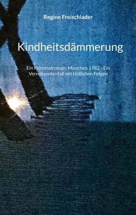 Kindheitsdämmerung