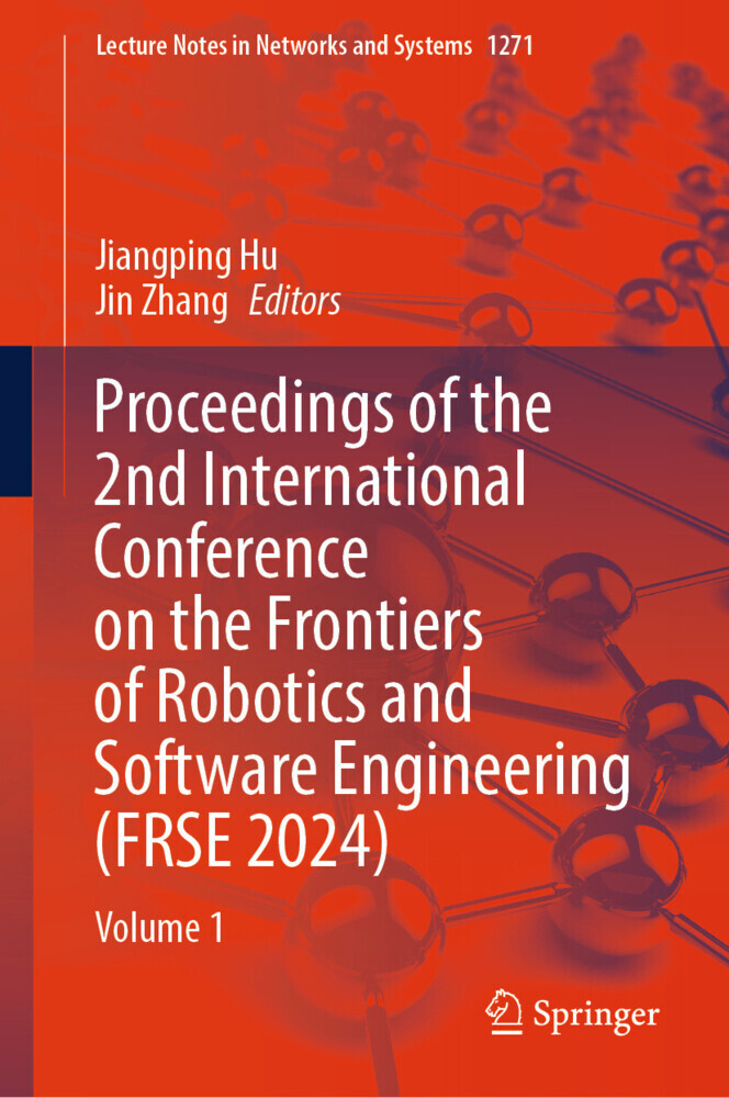 Proceedings of the 2nd International Conference on the Frontiers of Robotics and Software Engineering (FRSE 2024) main product photo