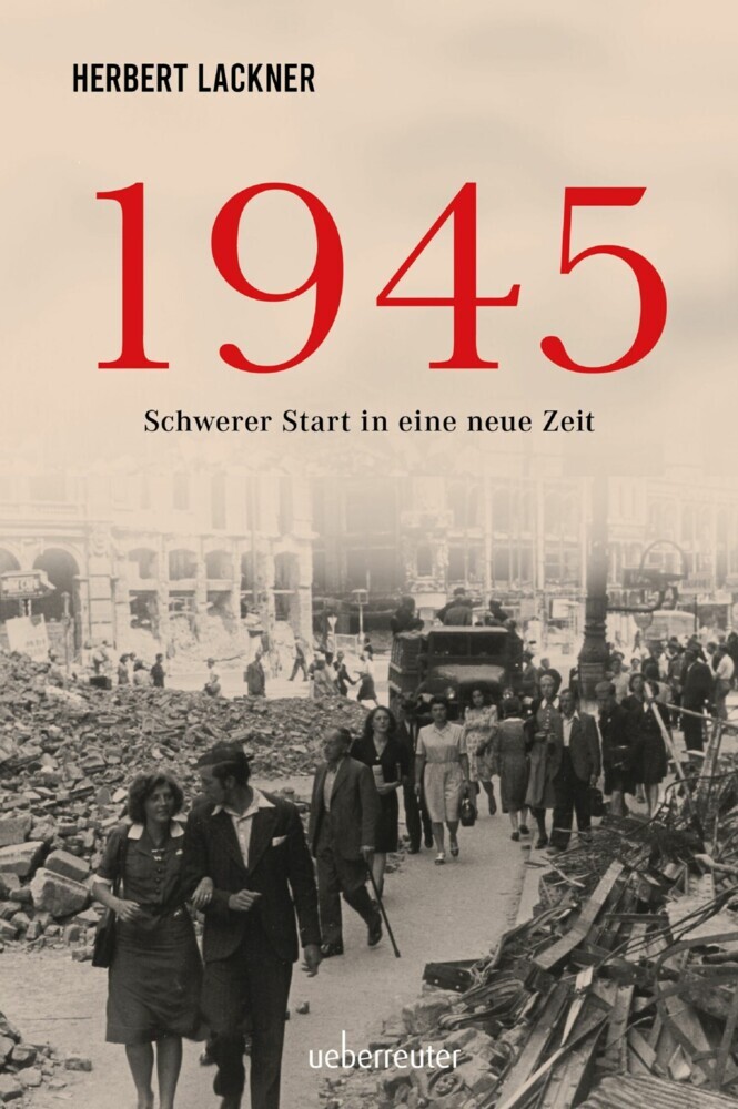 1945 - Schwerer Start in eine neue Zeit main product photo