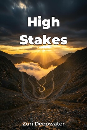 High Stakes