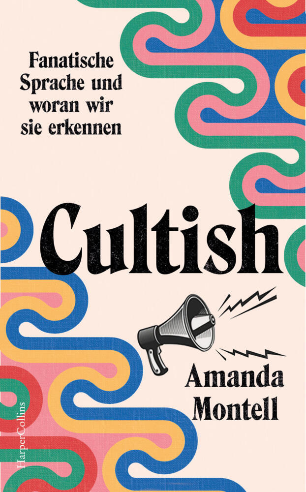 Cultish. Fanatische Sprache und woran wir sie erkennen main product photo