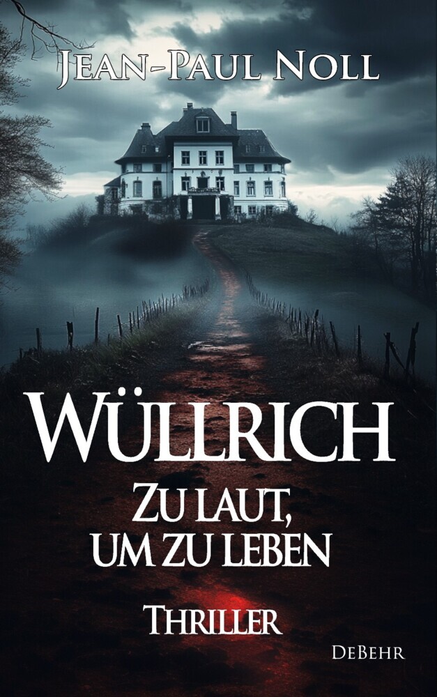 Wüllrich - Zu laut, um zu leben - Thriller main product photo