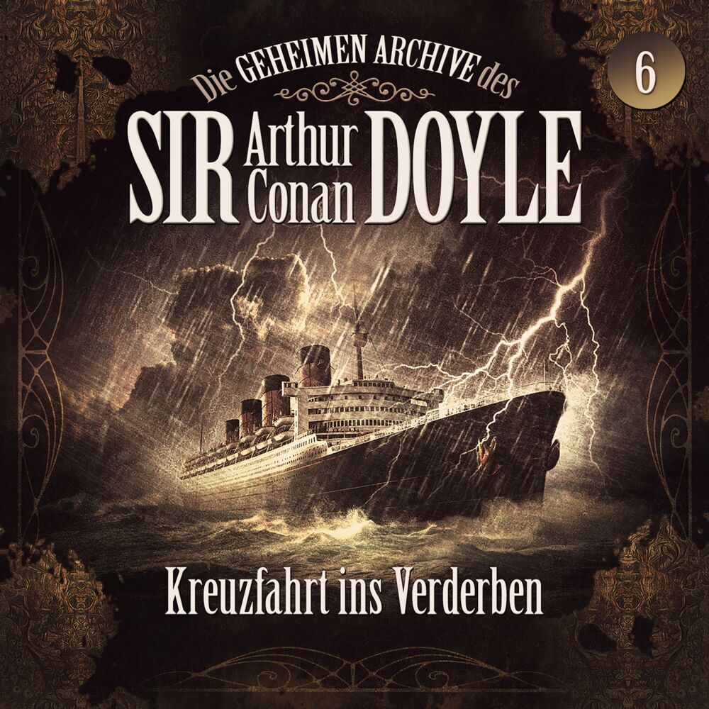 Die geheimen Archive des Sir Arthur Conan Doyle - Kreuzfahrt ins Verderben, 1 Audio-CD main product photo