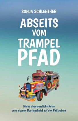 Abseits vom Trampelpfad