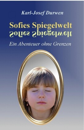 Sofies Spiegelwelt