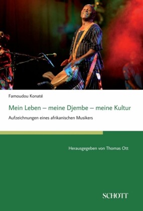 Mein Leben - meine Djembe - meine Kultur