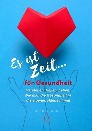 Es ist Zeit für Gesundheit