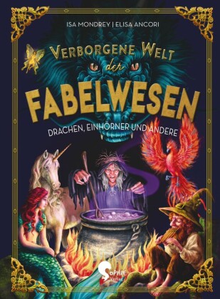 Verborgene Welt der Fabelwesen