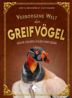 Verborgene Welt der Greifvögel