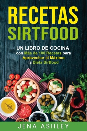 Recetas Sirtfood