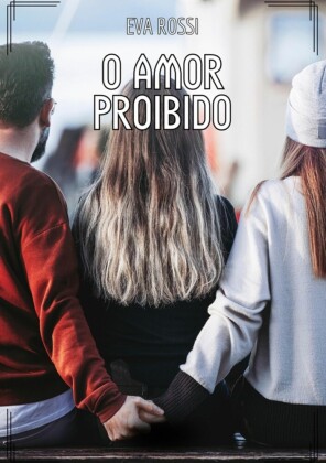 O Amor Proibido