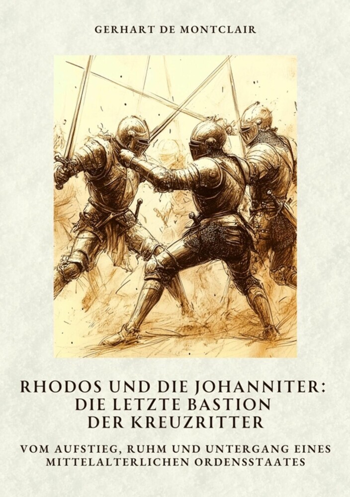 Rhodos und die Johanniter: Die letzte Bastion der Kreuzritter main product photo