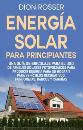 Energía solar para principiantes