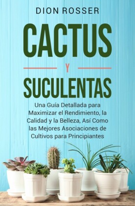 Cactus y Suculentas