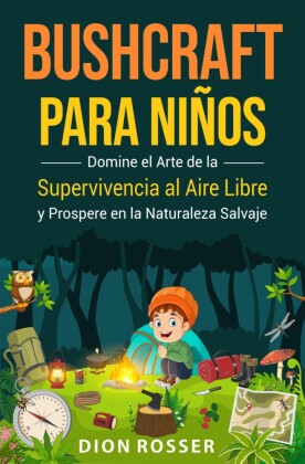 Bushcraft para niños