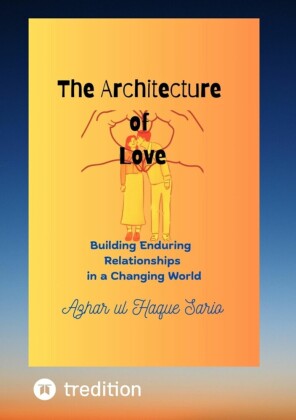 The Architecture of Love