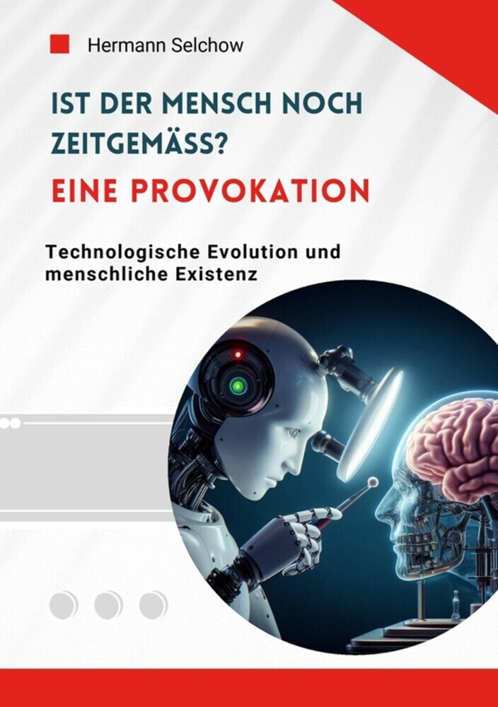 Ist der Mensch noch zeitgemäß? Eine Provokation main product photo