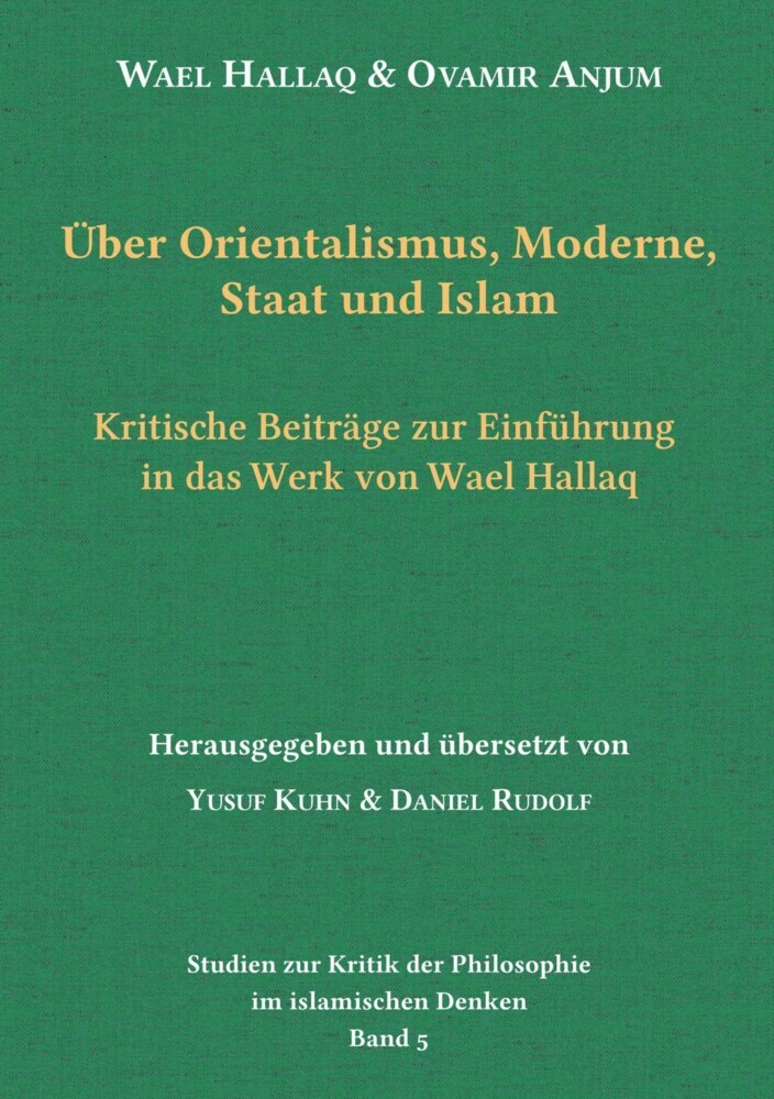 Über Orientalismus, Moderne, Staat und Islam main product photo