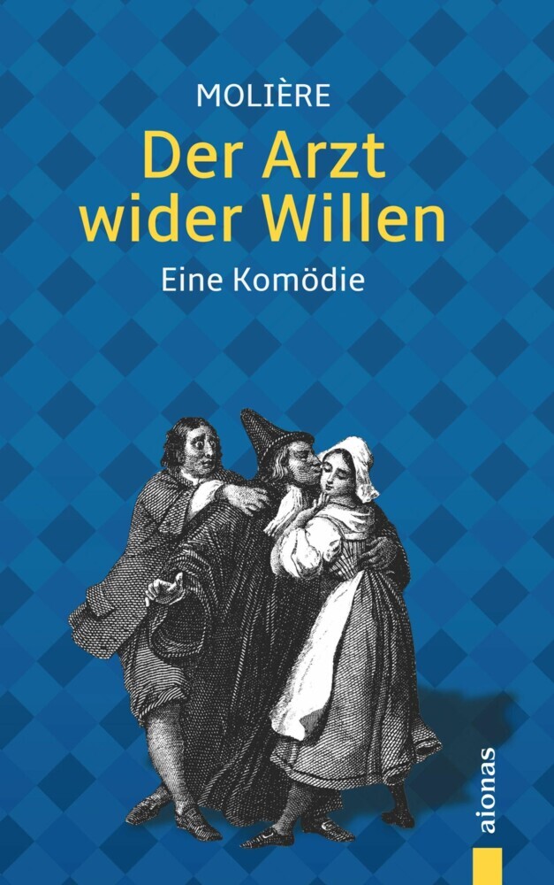 Arzt wider Willen. Molière: (Illustrierte Ausgabe) main product photo