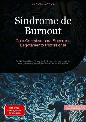 Síndrome de Burnout: Guia Completo para Superar o Esgotamento Profissional