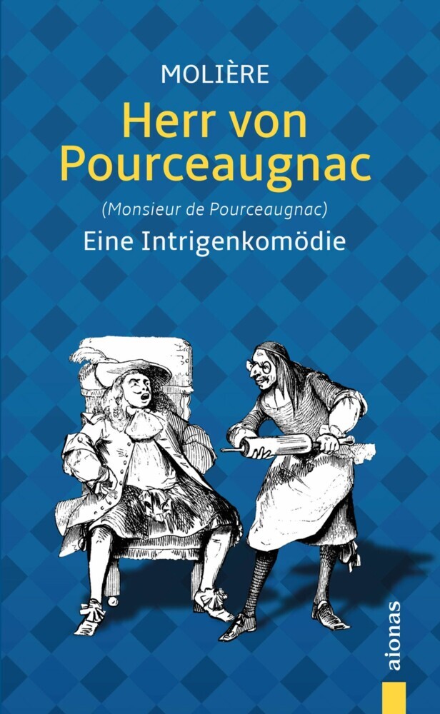 Herr von Pourceaugnac. Eine Intrigenkomödie main product photo