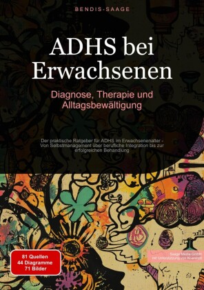 ADHS bei Erwachsenen: Diagnose, Therapie und Alltagsbewältigung