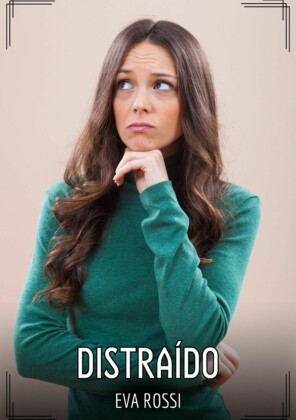 Distraído