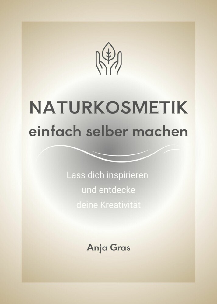 Naturkosmetik einfach selber machen main product photo