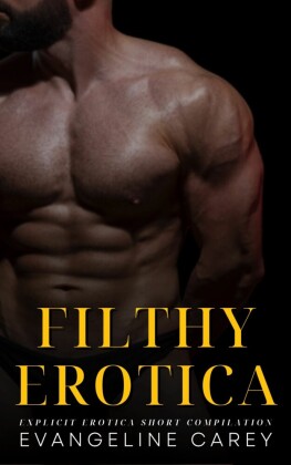 Filthy Erotica
