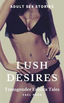 Lush Desires