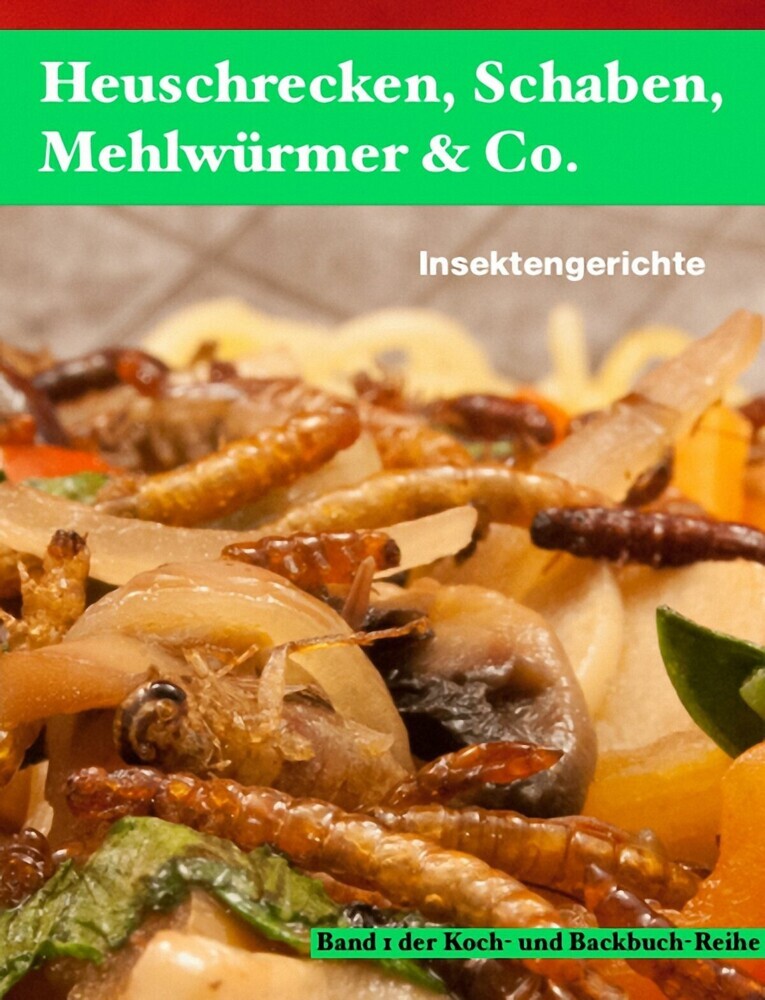 Heuschrecken, Schaben, Mehlwürmer & Co. main product photo