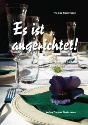 Es ist angerichtet!