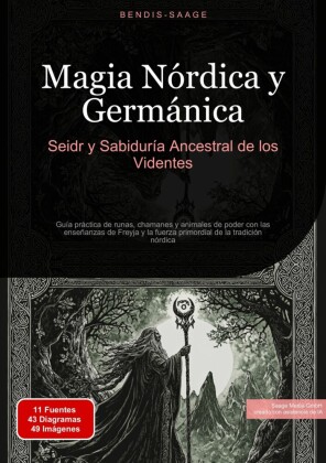 Magia Nórdica y Germánica: Seidr y Sabiduría Ancestral de los Videntes
