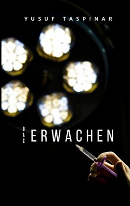 Das Erwachen