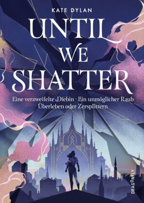Until We Shatter