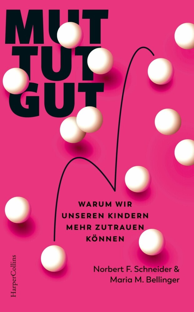 Mut tut gut. Warum wir unseren Kindern mehr zutrauen können main product photo